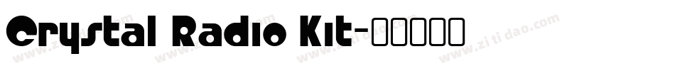 Crystal Radio Kit字体转换